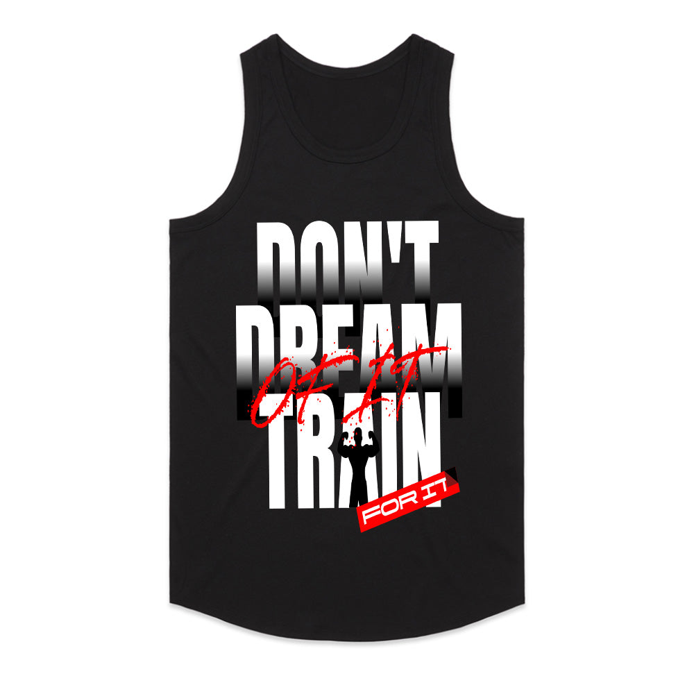 "Don't Dream of It, Train for It" Motivational Workout T-Shirt