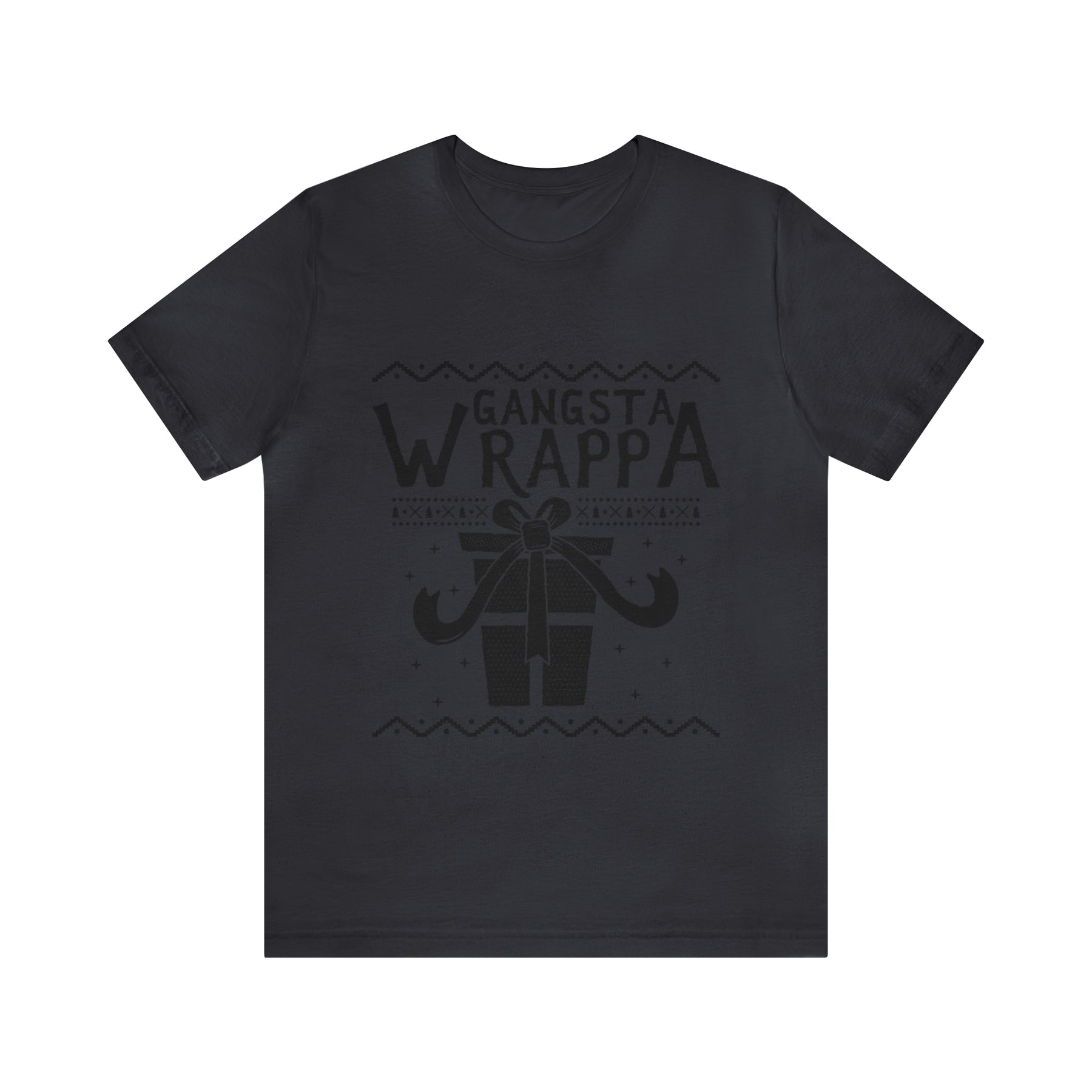 Gangsta Wrapper - Unisex Jersey Short Sleeve Tee