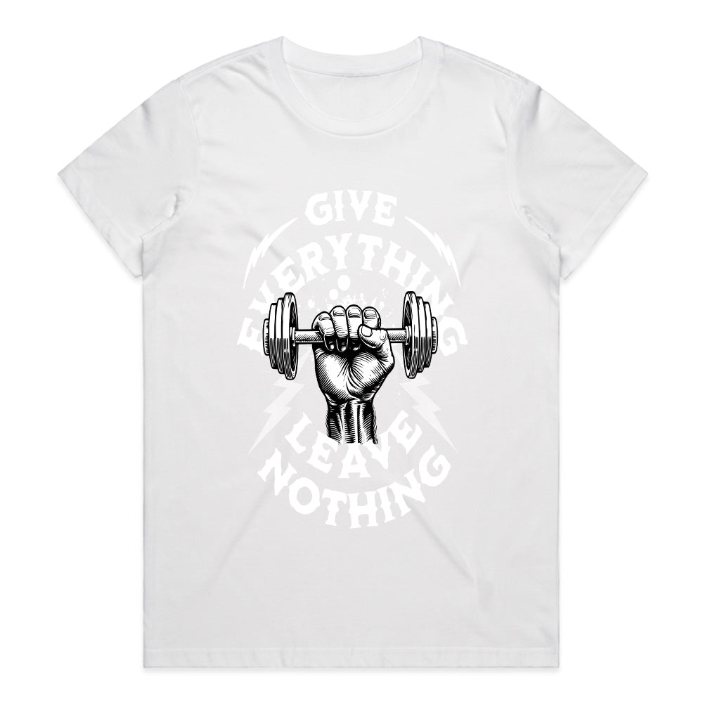 "Give Everything, Leave Nothing" Gym Motivation T-Shirt – Hardcore Fitness Apparel