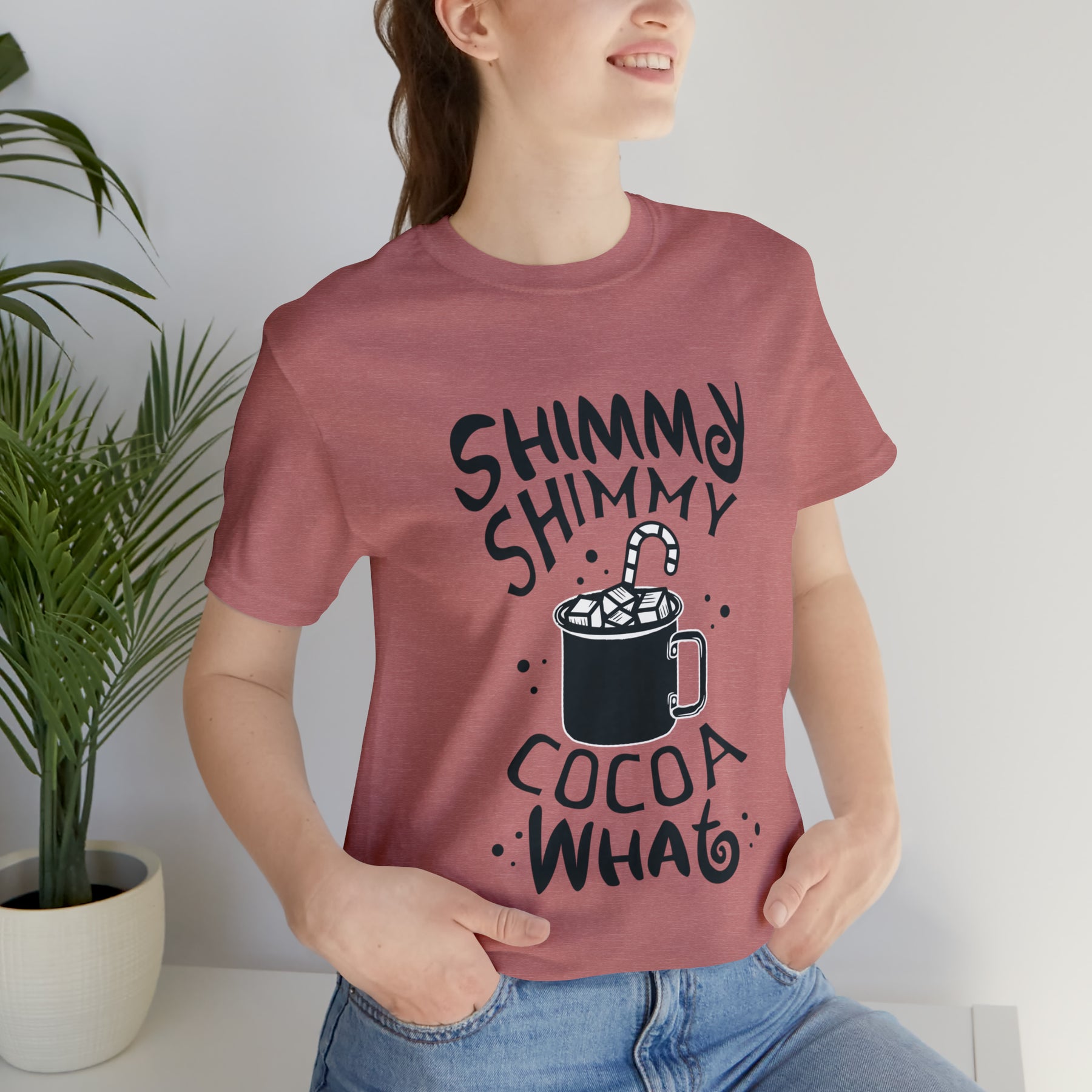 Shimmy Shimmy Cocoa What - Unisex Jersey Short Sleeve Tee