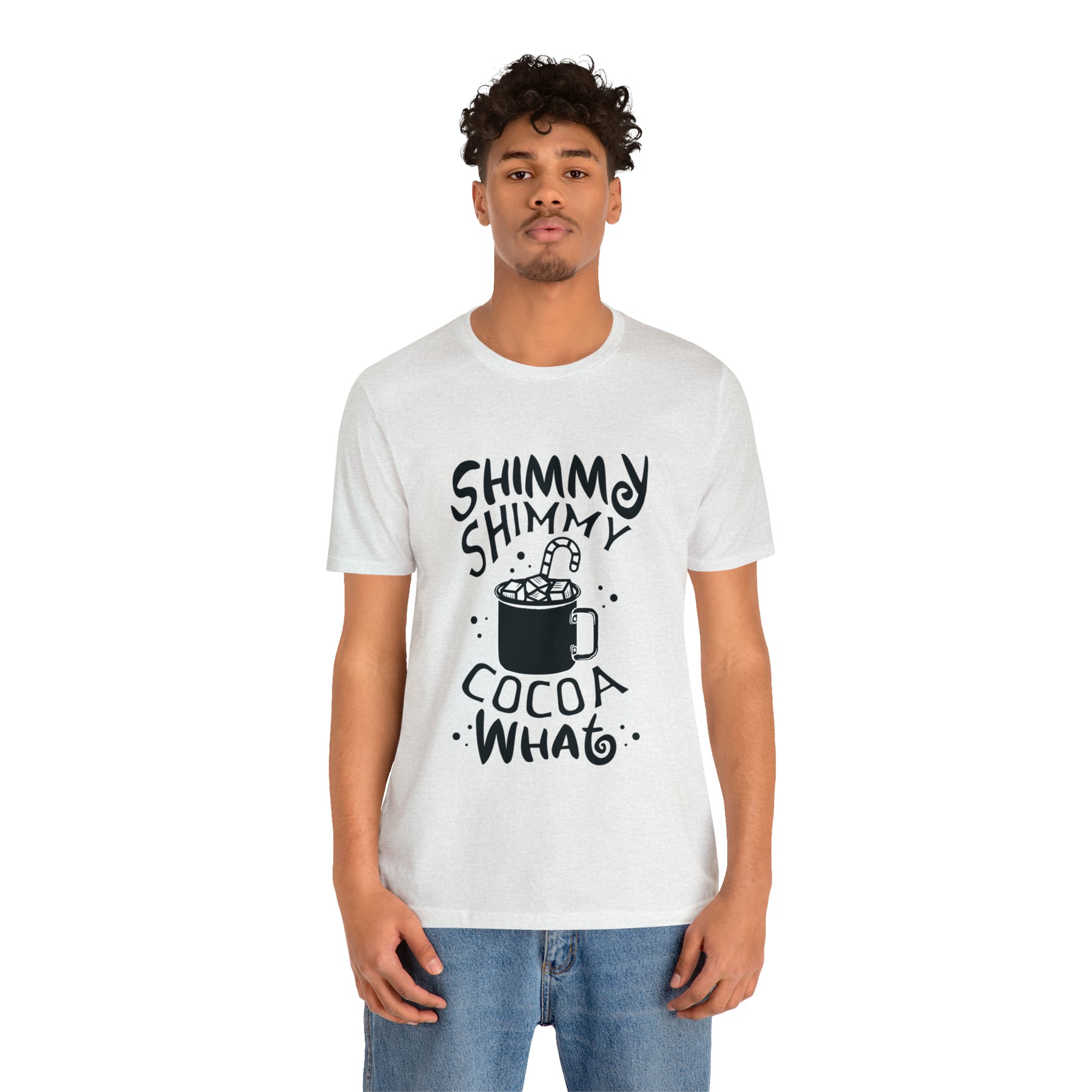 Shimmy Shimmy Cocoa What - Unisex Jersey Short Sleeve Tee