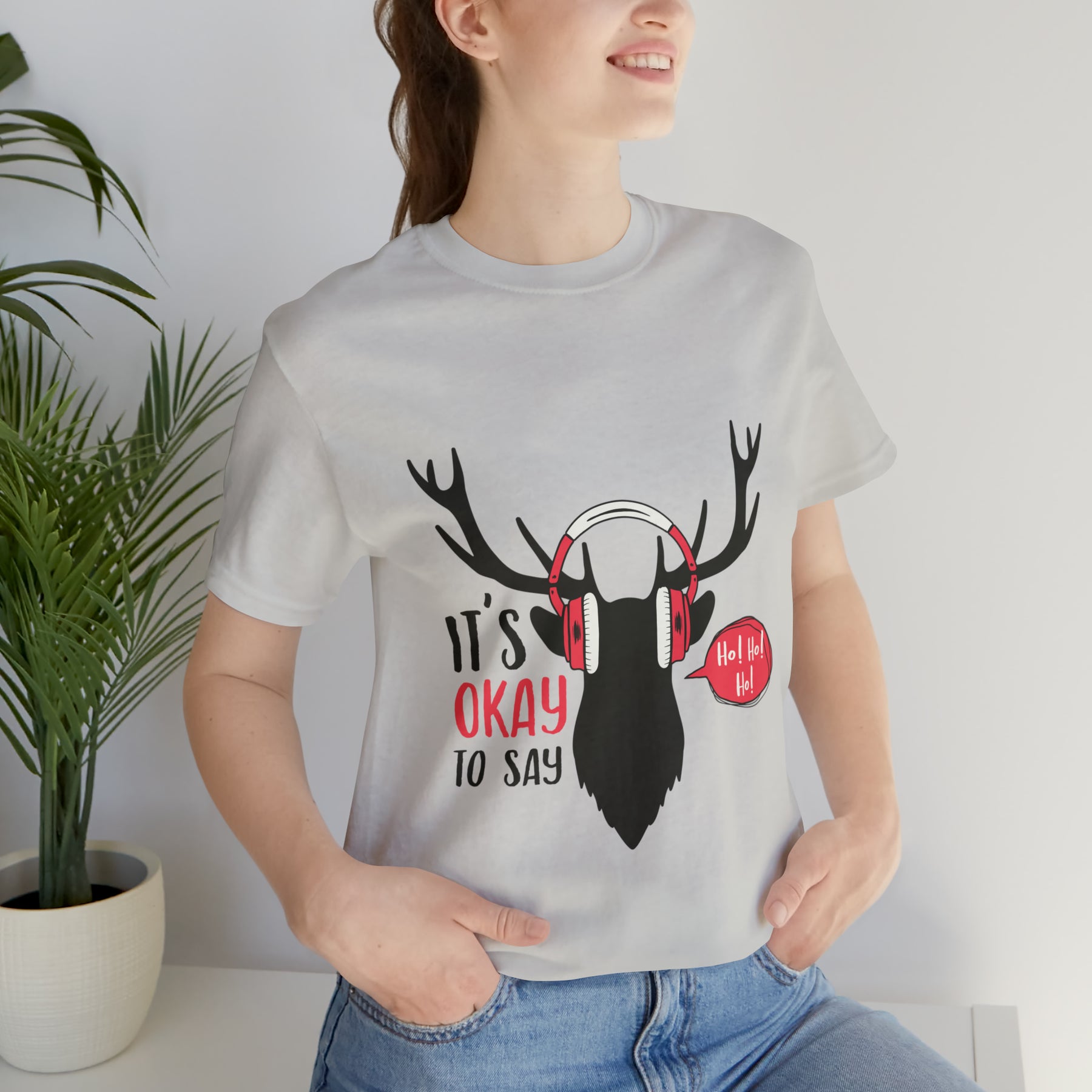 It's Okay To Say Ho Ho Ho - Unisex Jersey Short Sleeve Tee