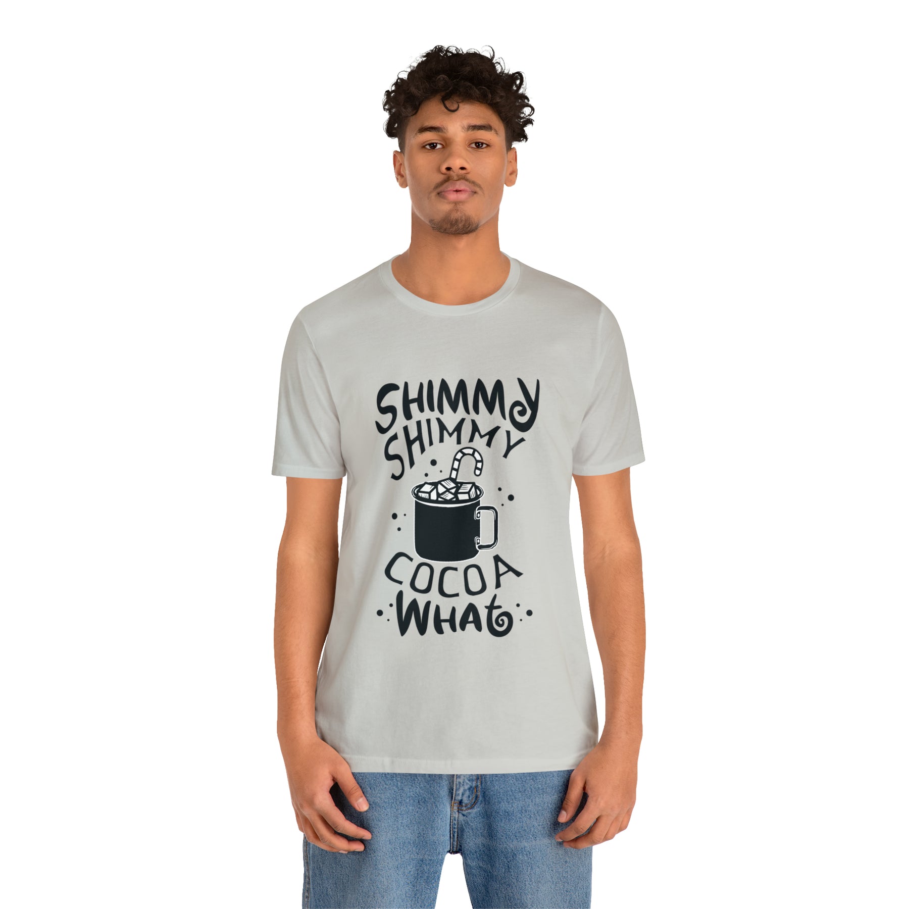 Shimmy Shimmy Cocoa What - Unisex Jersey Short Sleeve Tee