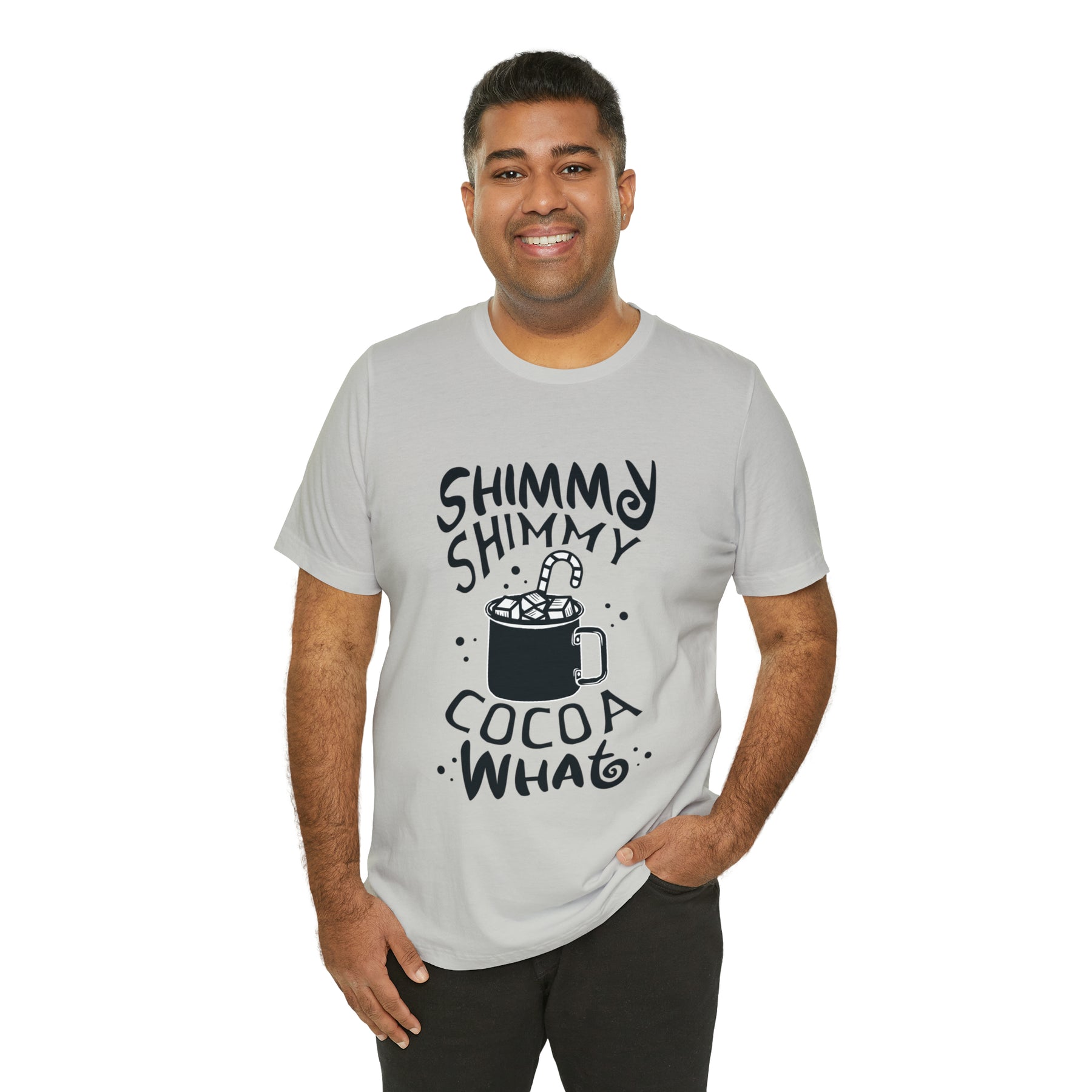 Shimmy Shimmy Cocoa What - Unisex Jersey Short Sleeve Tee