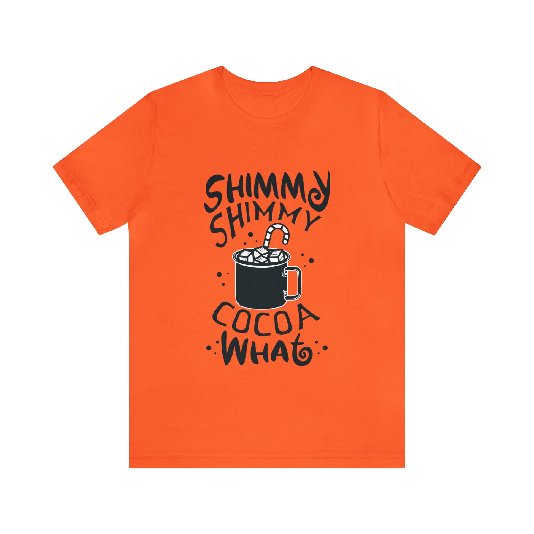 Shimmy Shimmy Cocoa What - Unisex Jersey Short Sleeve Tee