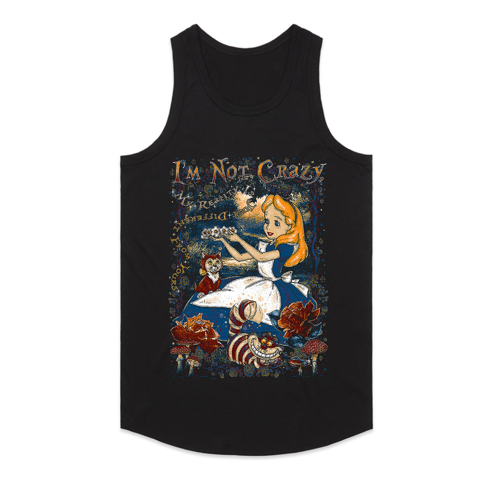 Alice in Wonderland - I am not Crazy