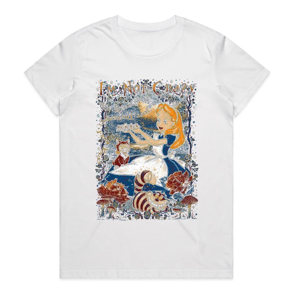 Alice in Wonderland - I am not Crazy