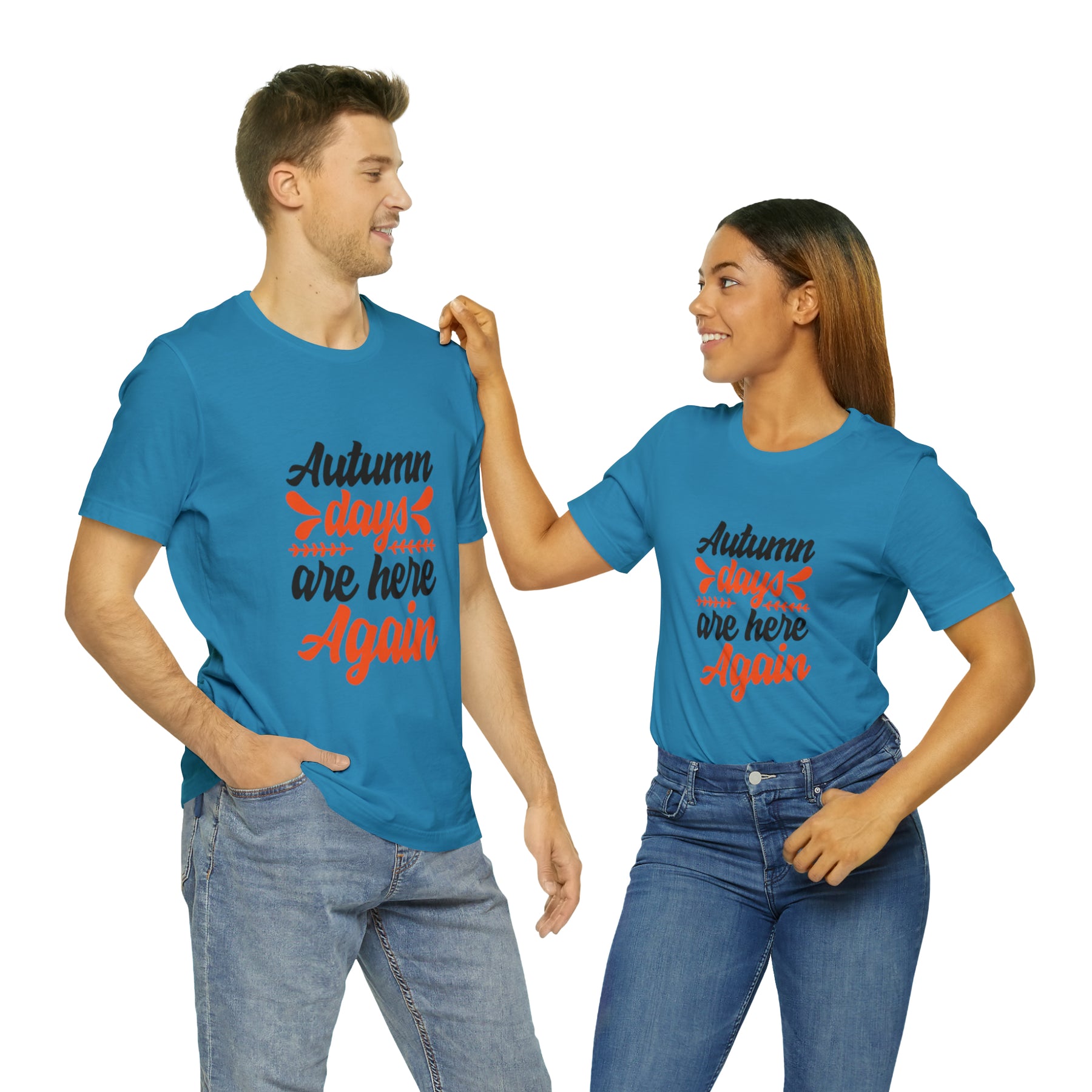 Autumn Days Are Here - Unisex Jersey Short Sleeve Tee