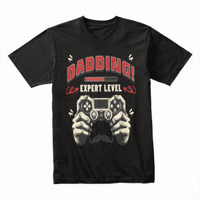 "Dadding Expert Level" Gamer Dad T-Shirt – Ultimate Gaming Fatherhood Tee