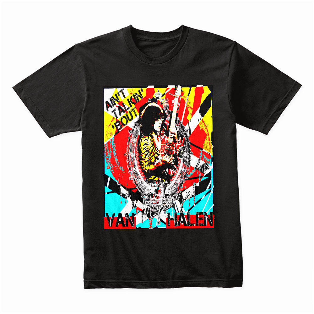 Van Halen "Ain't Talkin' 'Bout Love" Retro Art T-Shirt