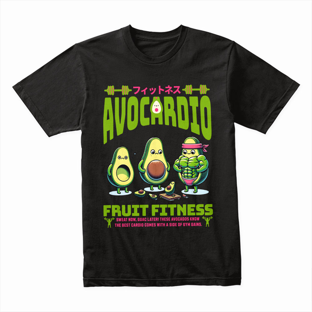"Avocardio Fruit Fitness" Funny Gym T-Shirt – Sweat Now, Guac Later!