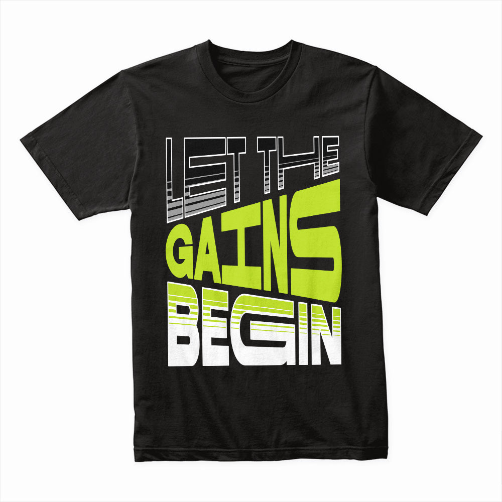 "Let the Gains Begin" Motivational Gym T-Shirt – Stylish Fitness Tee