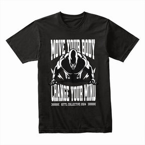 Move Your Body, Change Your Mind – Motivational Fitness Black T-Shirt