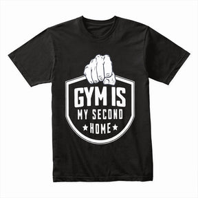 "Gym Is My Second Home" Hardcore Fitness T-Shirt – Dedication & Strength