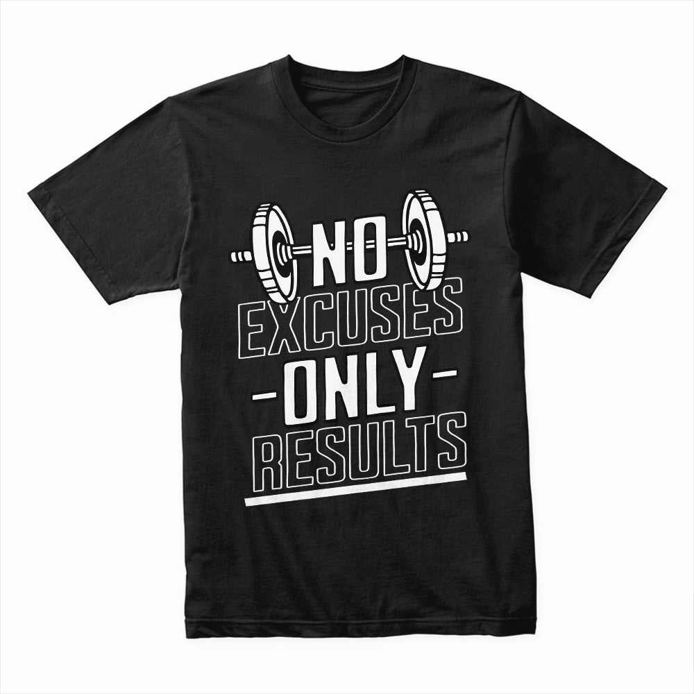 "No Excuses, Only Results" Motivational Gym T-Shirt – Train Hard, Stay Focused