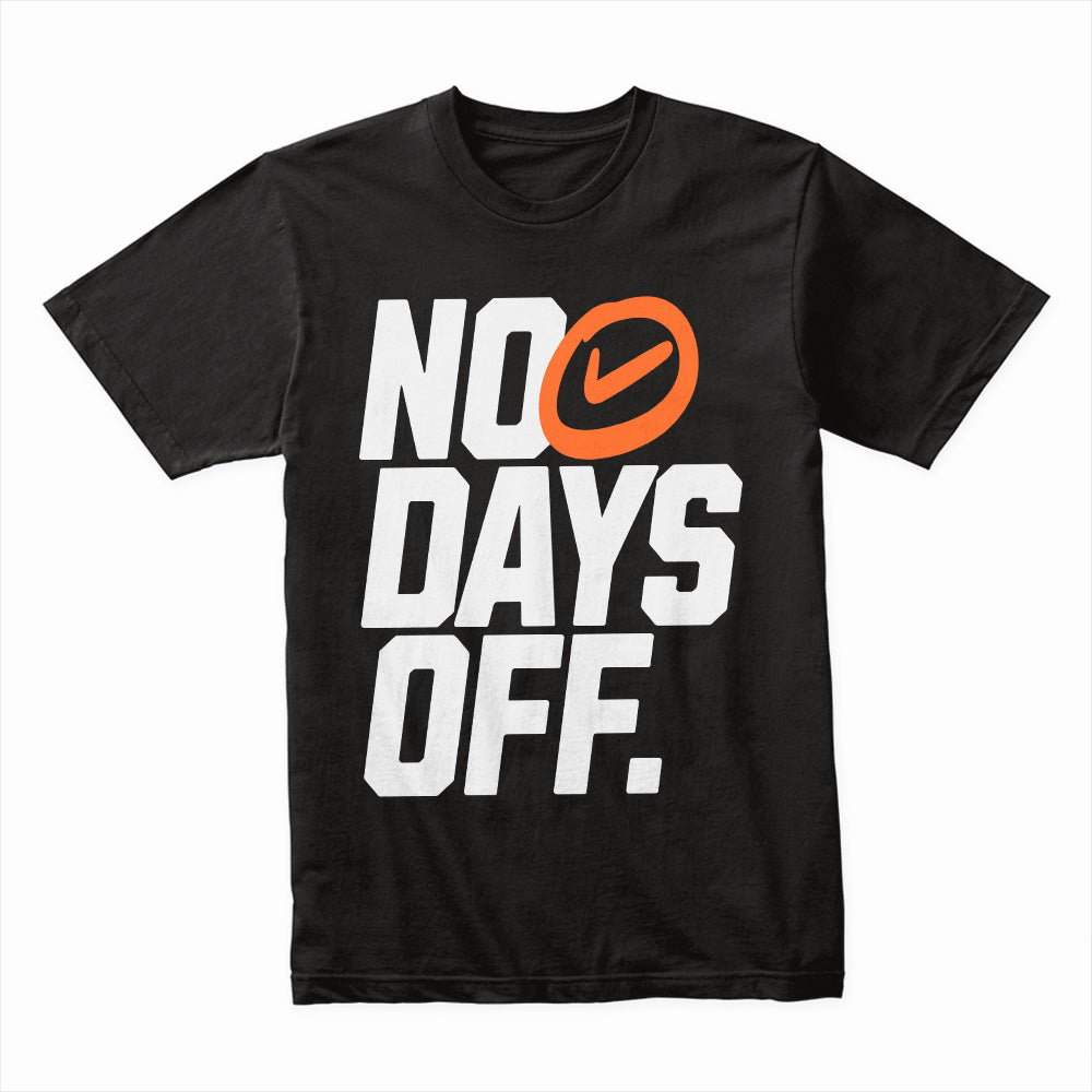 "No Days Off" Motivational Gym T-Shirt – Stay Committed, Stay Strong