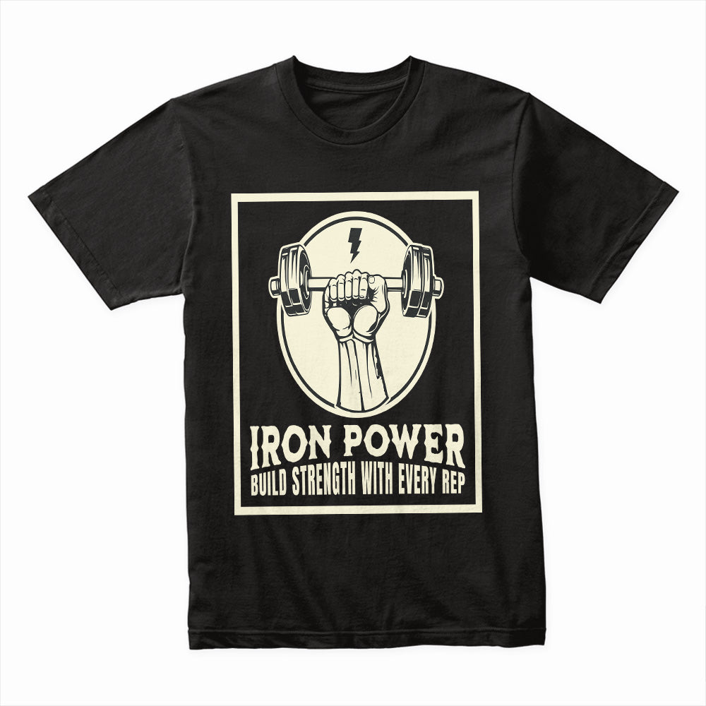 "Iron Power" Strength Training Gym T-Shirt – Build Strength with Every Rep