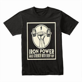 "Iron Power" Strength Training Gym T-Shirt – Build Strength with Every Rep