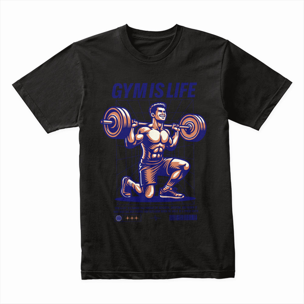 "Gym Is Life" Motivational Workout T-Shirt – Lift, Train, Dominate