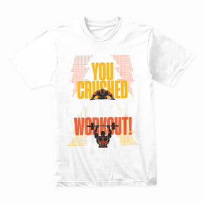 You Crushed Today’s Workout – Motivational Gym T-Shirt | Fitness & Strength Tee