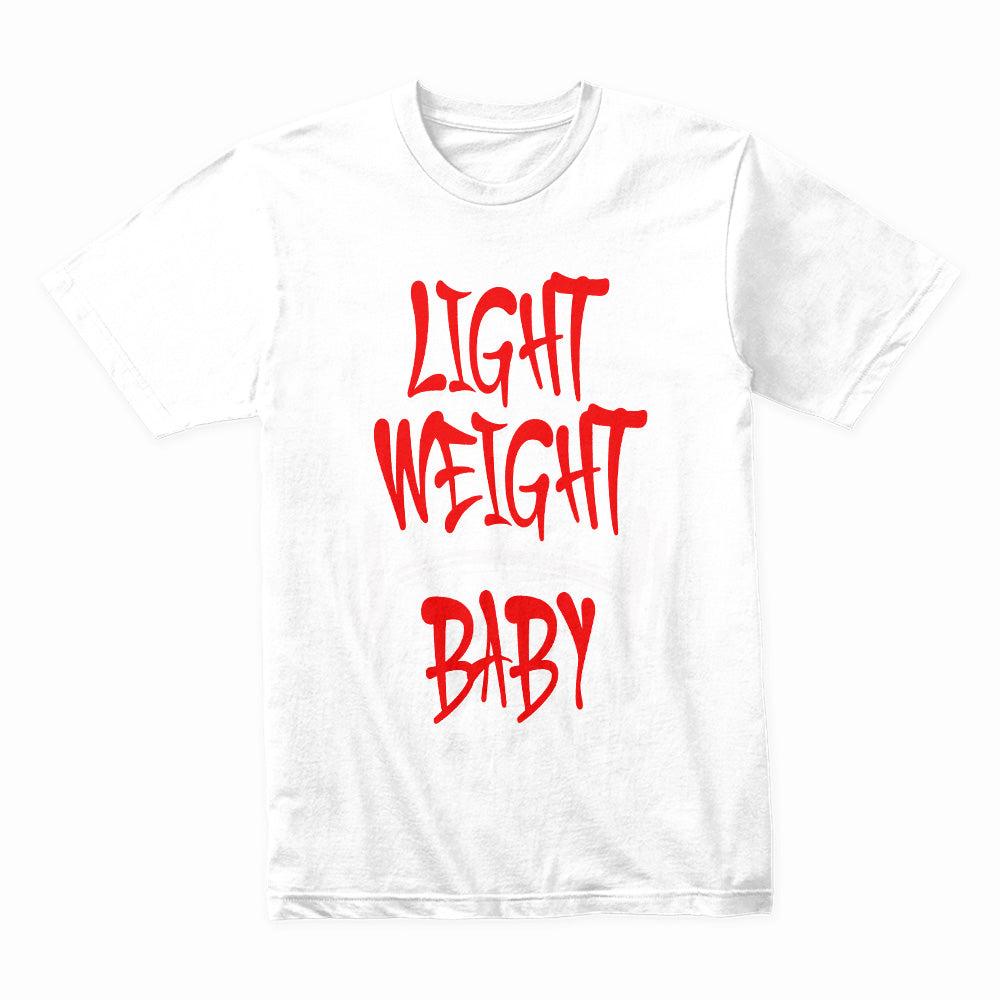 "Light Weight Baby" Motivational Gym T-Shirt – Power Through Every Rep