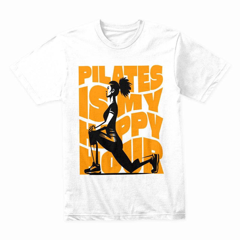 "Pilates Is My Happy Hour" Fun & Motivational Workout T-Shirt