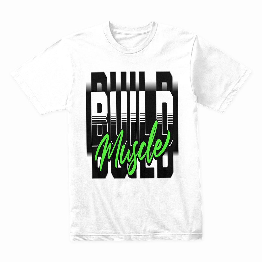 "Build Muscle" Motivational Gym T-Shirt – Believe in Your Strength