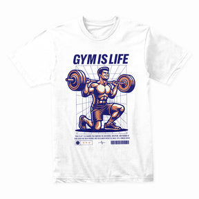 "Gym Is Life" Motivational Workout T-Shirt – Lift, Train, Dominate