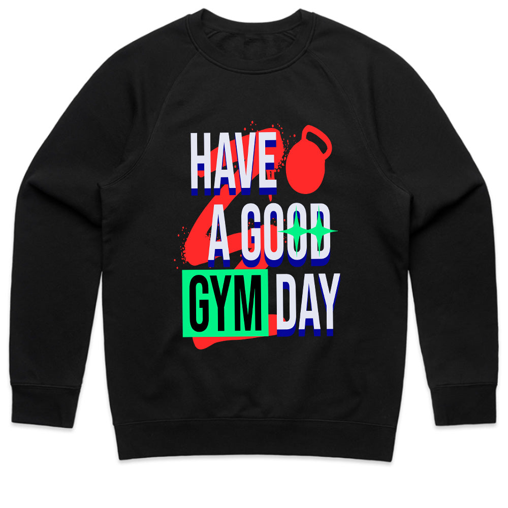 "Have a Good Gym Day" Motivational Fitness T-Shirt – Bold & Energetic