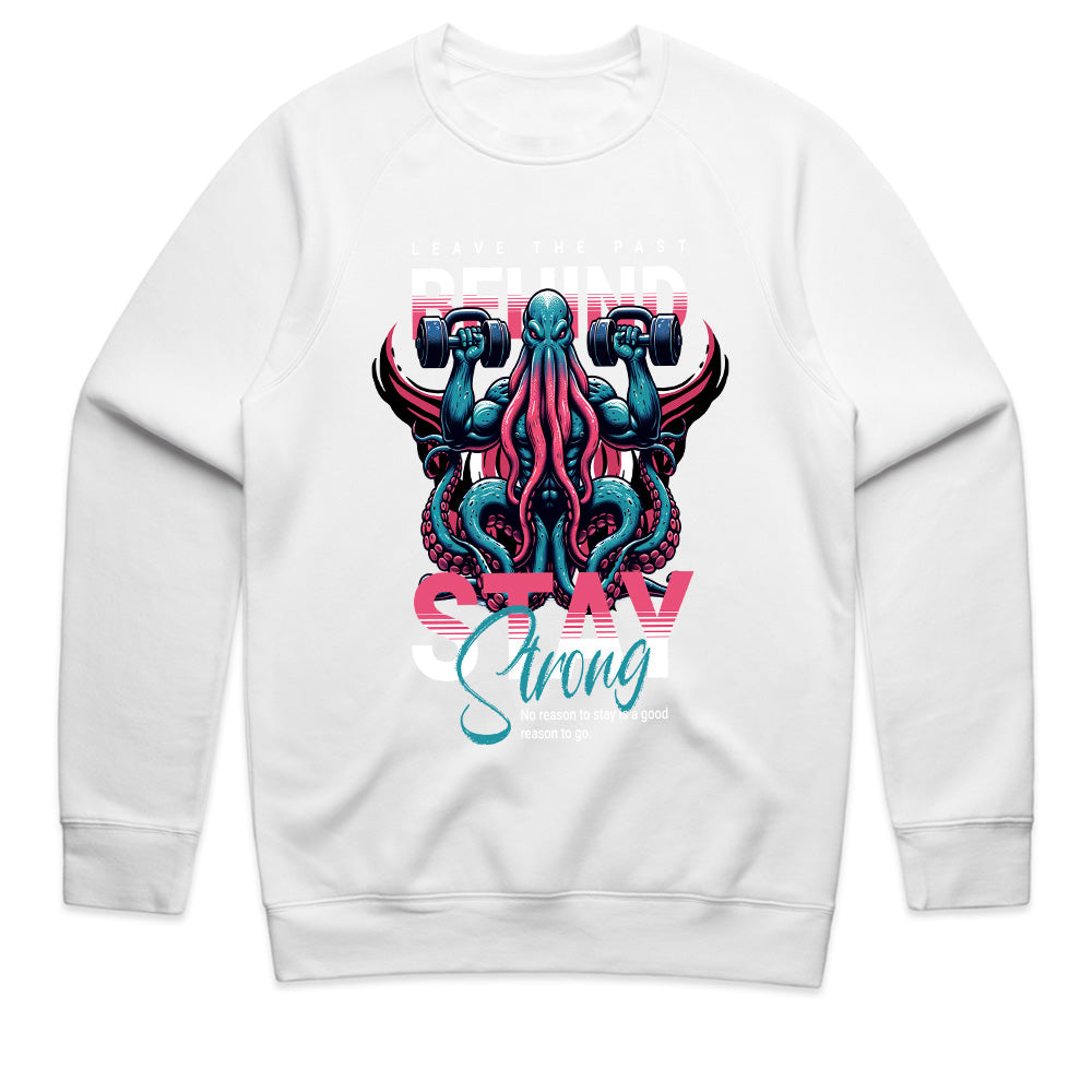 "Leave the Past Behind, Stay Strong" Motivational Octopus Workout T-Shirt