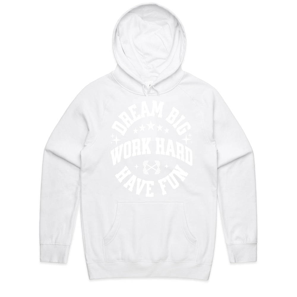 "Dream Big, Work Hard, Have Fun" Inspirational Gym T-Shirt