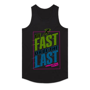 "Be Fast or Be the Last" Speed & Motivation Workout T-Shirt – Choose Your Legacy