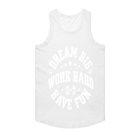 "Dream Big, Work Hard, Have Fun" Inspirational Gym T-Shirt