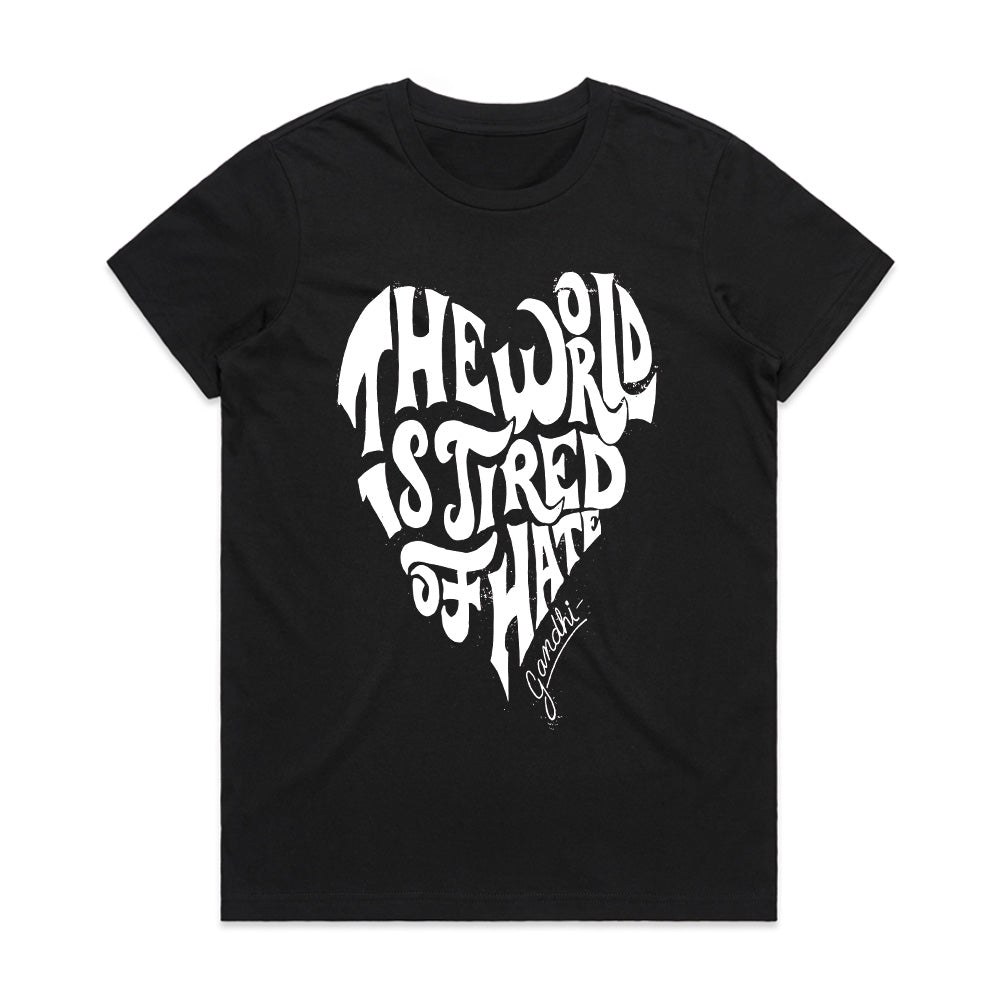 “The World Is Tired of Hate” Inspirational Gandhi Quote T-Shirt