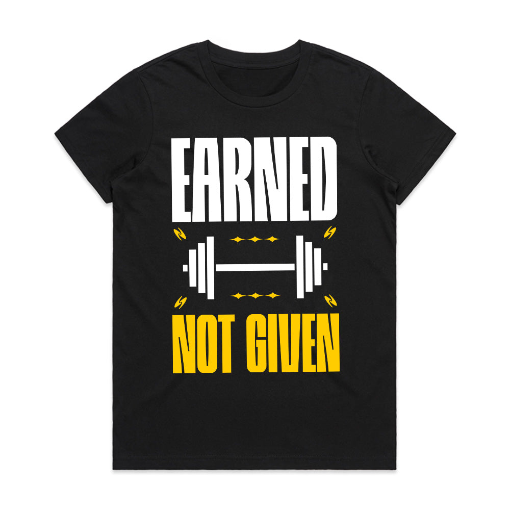 "Earned Not Given" Motivational Gym T-Shirt – Fitness & Workout Apparel