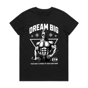 "Dream Big Gym T-Shirt" – Hard Work Pays Off
