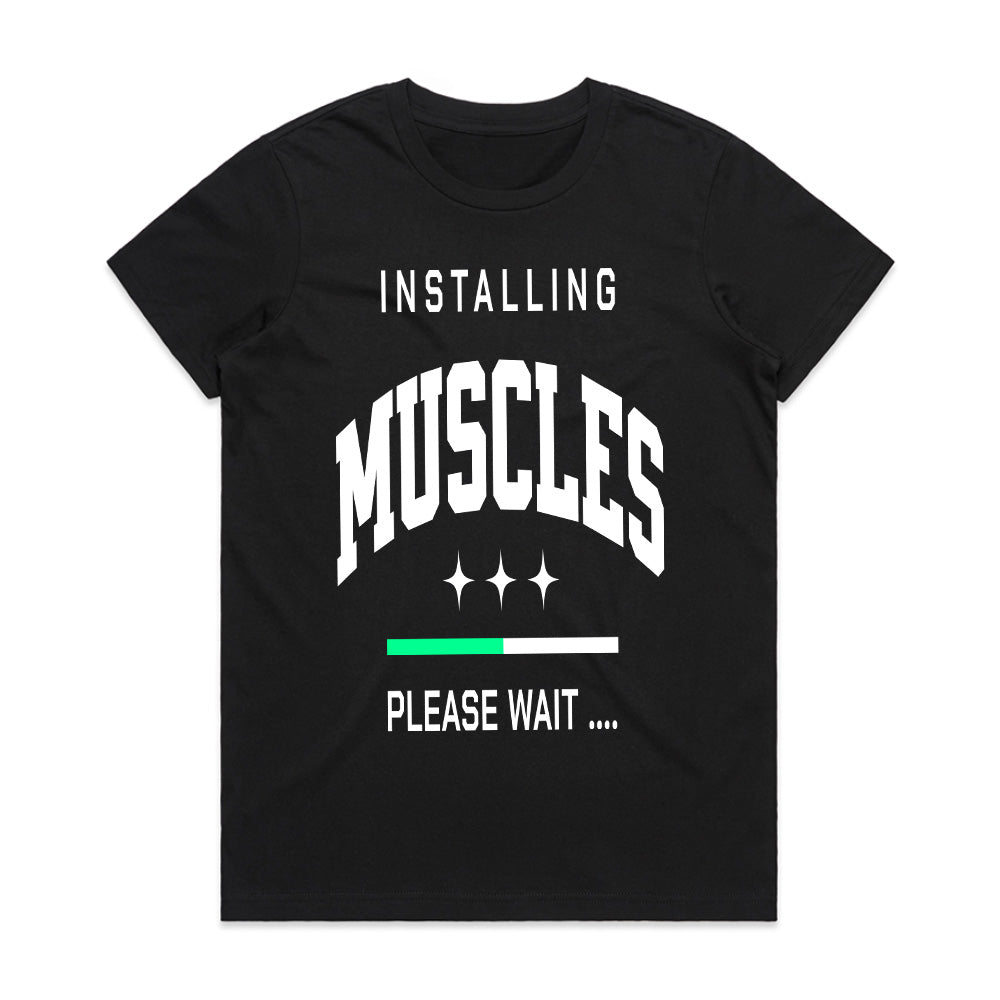 "Installing Muscles... Please Wait" Funny Gym T-Shirt – Work in Progress