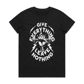 "Give Everything, Leave Nothing" Gym Motivation T-Shirt – Hardcore Fitness Apparel
