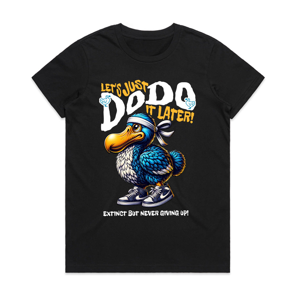 "Let’s Just DODO It Later!" Funny Workout T-Shirt – Extinct But Never Giving Up!