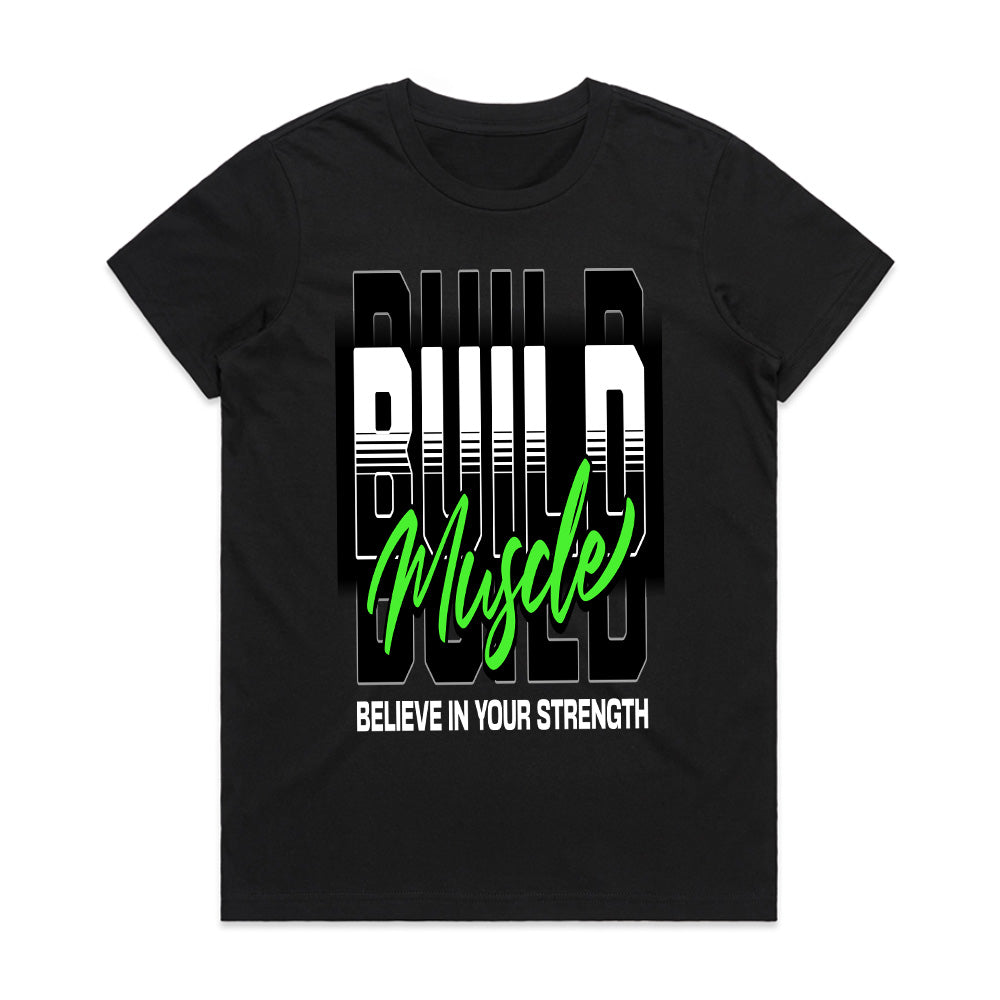 "Build Muscle" Motivational Gym T-Shirt – Believe in Your Strength