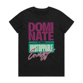 "Dominate with Unstoppable Energy" Motivational Gym T-Shirt – Power & Confidence