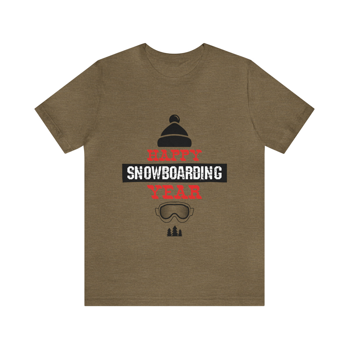 Happy Snowboarding Year - Unisex Jersey Short Sleeve Tee