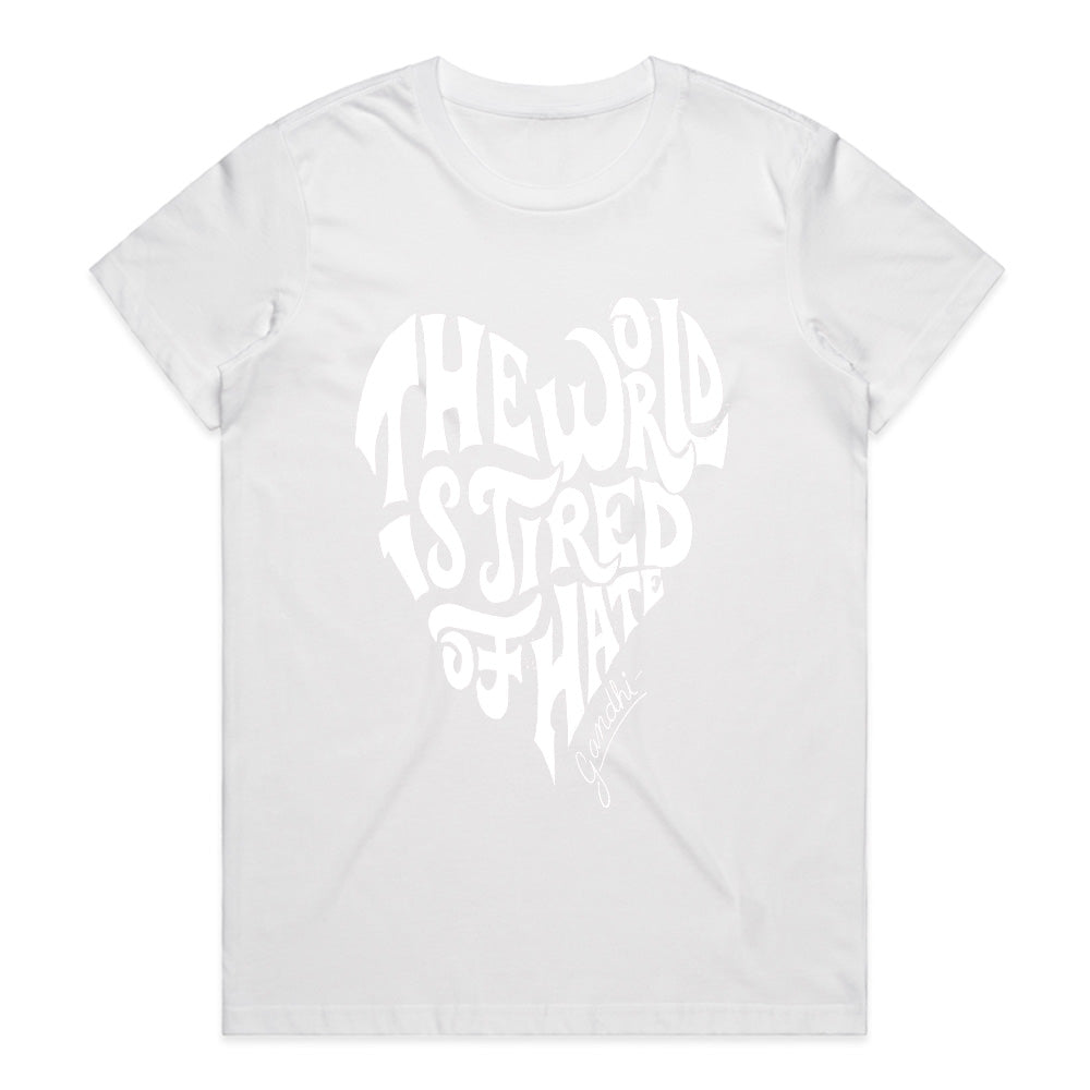“The World Is Tired of Hate” Inspirational Gandhi Quote T-Shirt