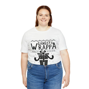 Gangsta Wrapper - Unisex Jersey Short Sleeve Tee