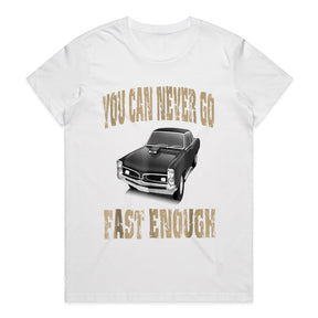You Can Never Go Fast Enough – Classic Muscle Car Racing T-Shirt