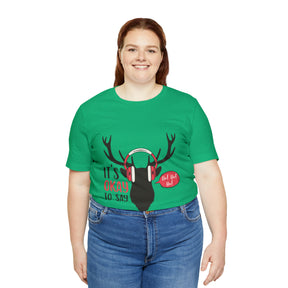 It's Okay To Say Ho Ho Ho - Unisex Jersey Short Sleeve Tee