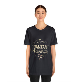I'm Santa's Favorite - Unisex Jersey Short Sleeve Tee