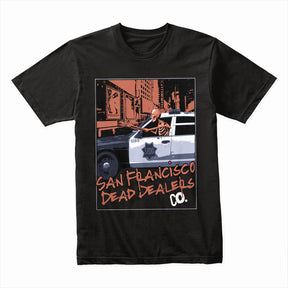 "San Francisco Dead Dealers – Dark Urban Streetwear T-Shirt"