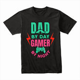 "Dad by Day, Gamer by Night – Funny Gaming T-Shirt for Gamer Dads"