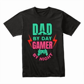 "Dad by Day, Gamer by Night – Funny Gaming T-Shirt for Gamer Dads"